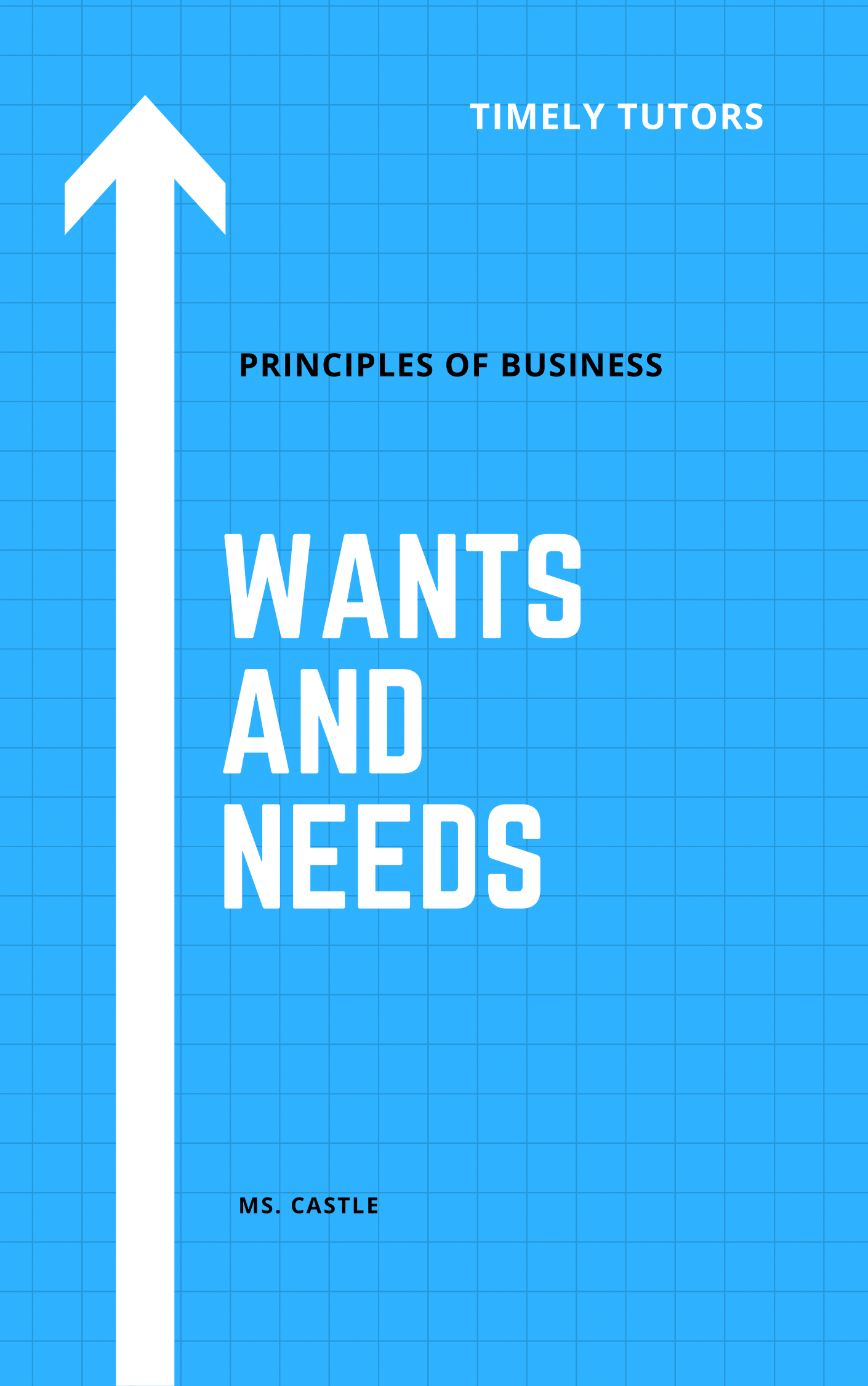 Wants and Needs